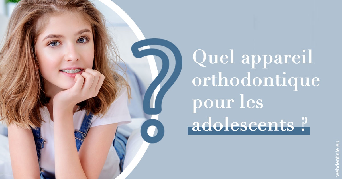 https://www.orthodontie-rosilio.fr/Quel appareil ados 2