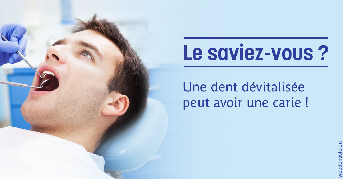 https://www.orthodontie-rosilio.fr/Dent dévitalisée et carie 2